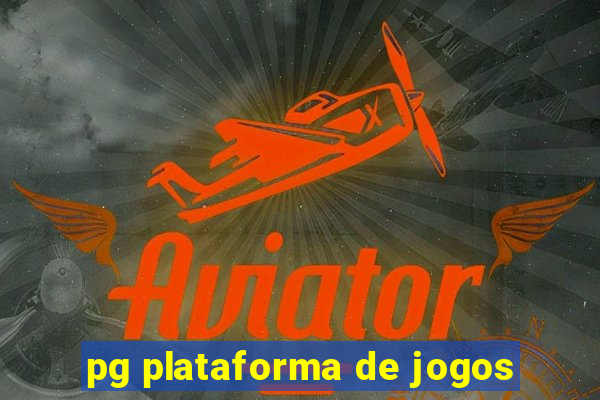 pg plataforma de jogos